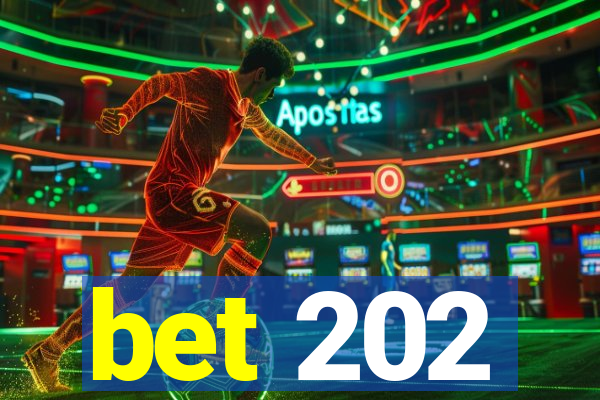 bet 202